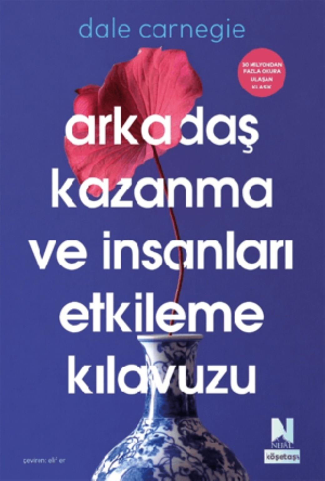 Arkadaş Kazanma ve İnsanları Etkileme Kılavuzu