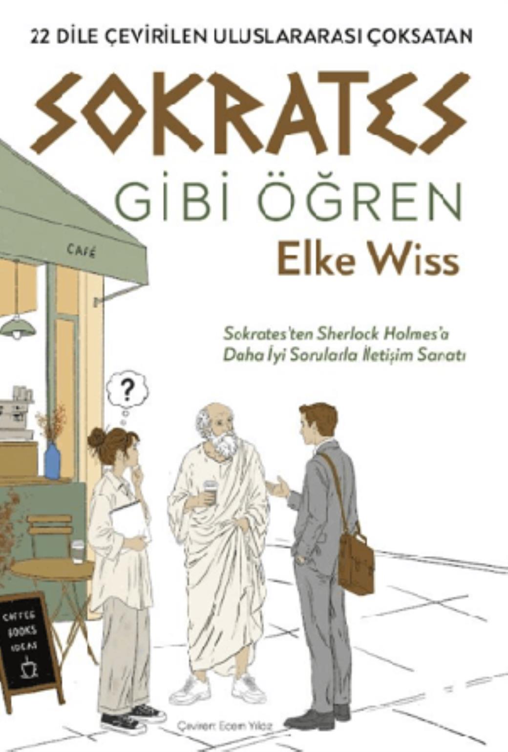 Sokrates Gibi Öğren
