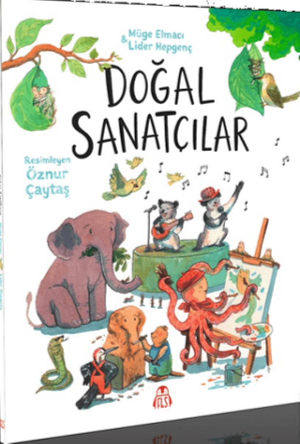 Doğal Sanatçılar