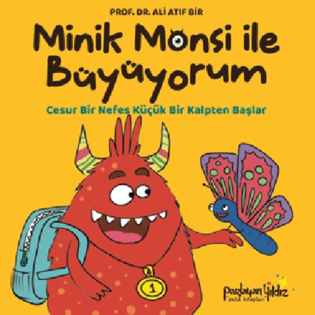 Minik Monsi İle Büyüyorum Cesur Bir Nefes Küçük Bir Kalpten Başlar (Cİltli)