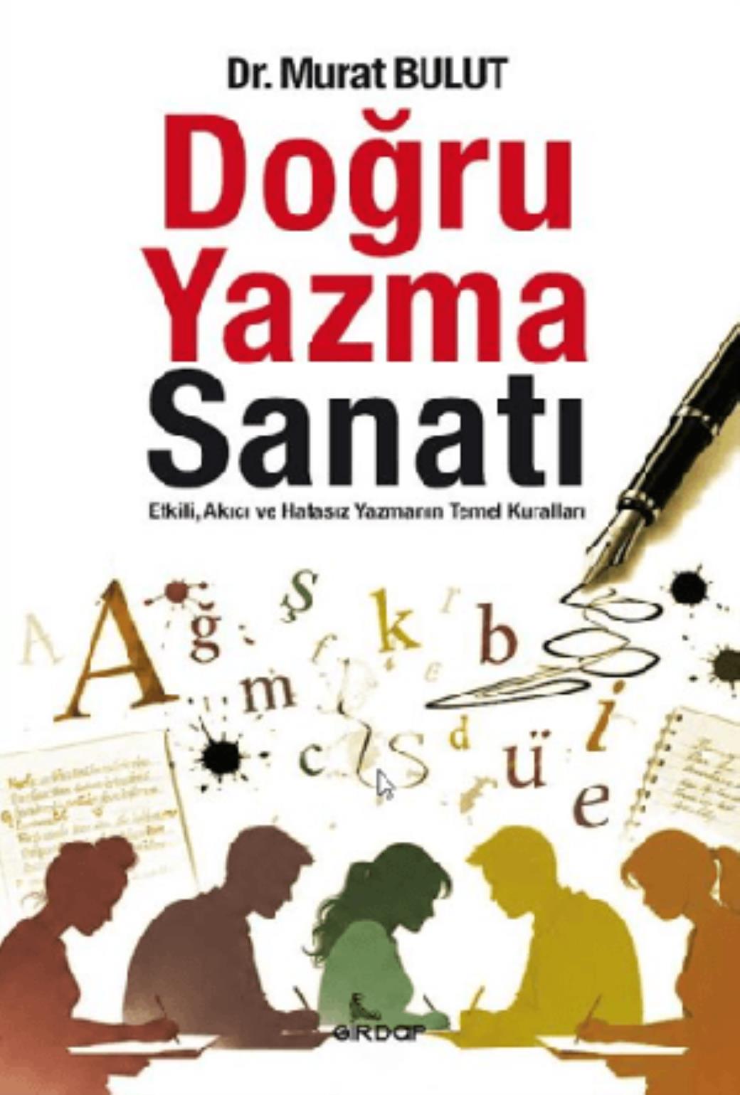 Doğru Yazma Sanatı