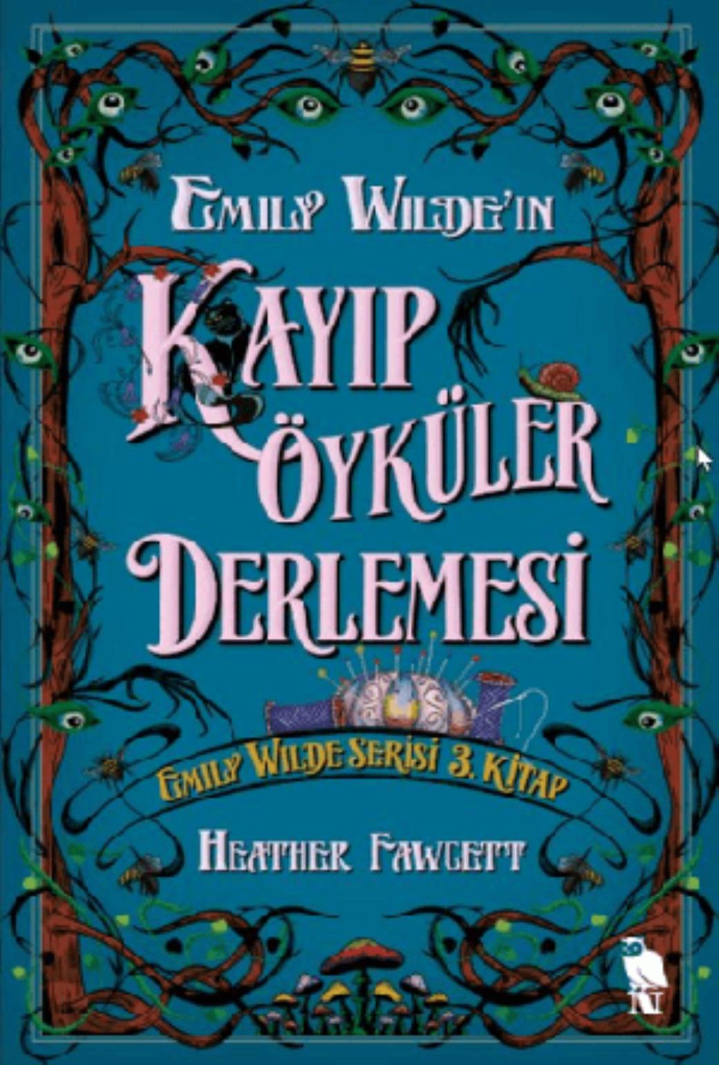 Emily Wildeın Kayıp Öyküler Derlemesi