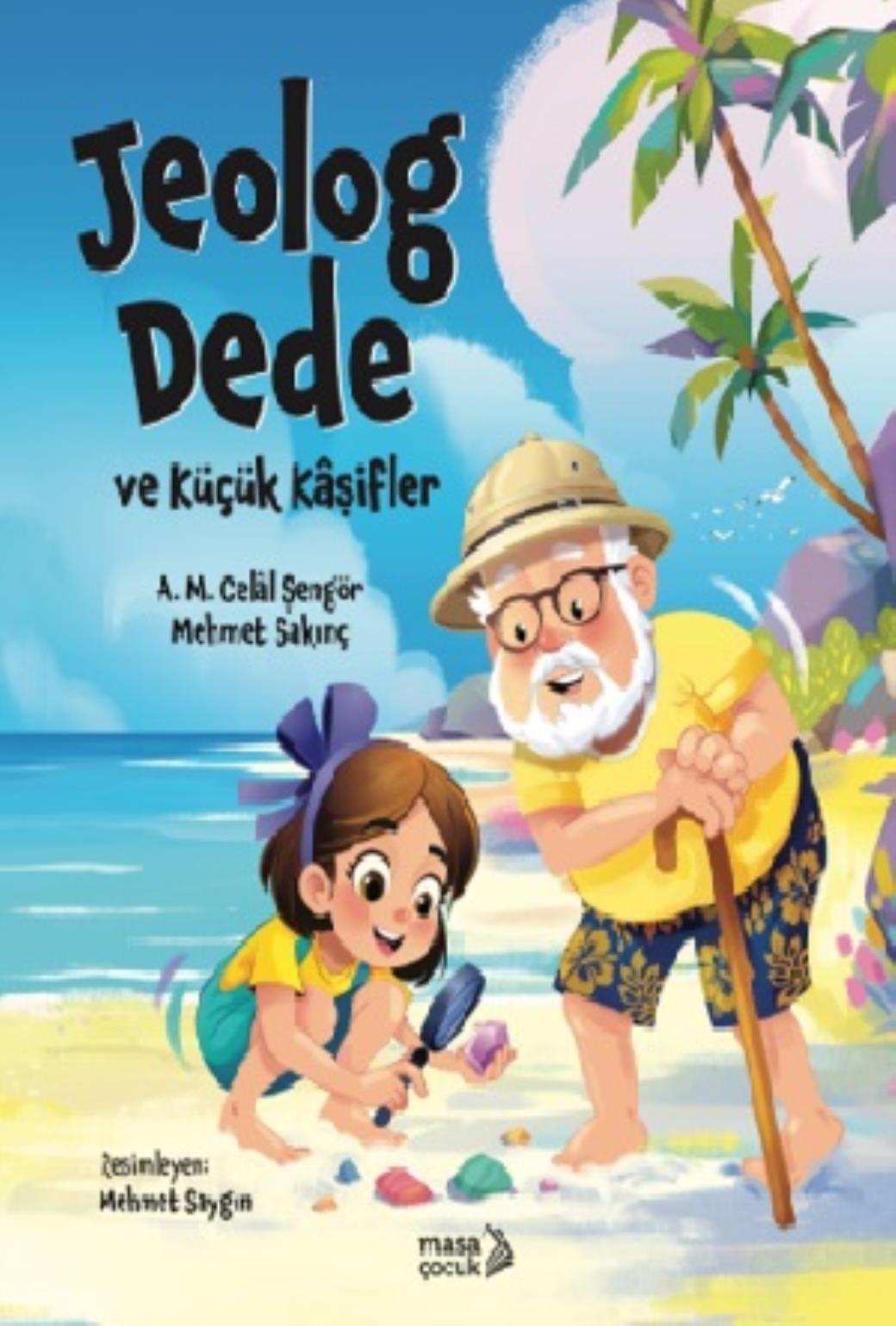 Jeolog Dede ve Küçük Kaşifler