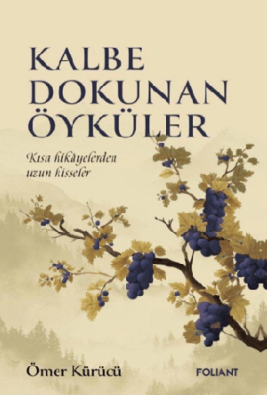 Kalbe Dokunan Öyküler
