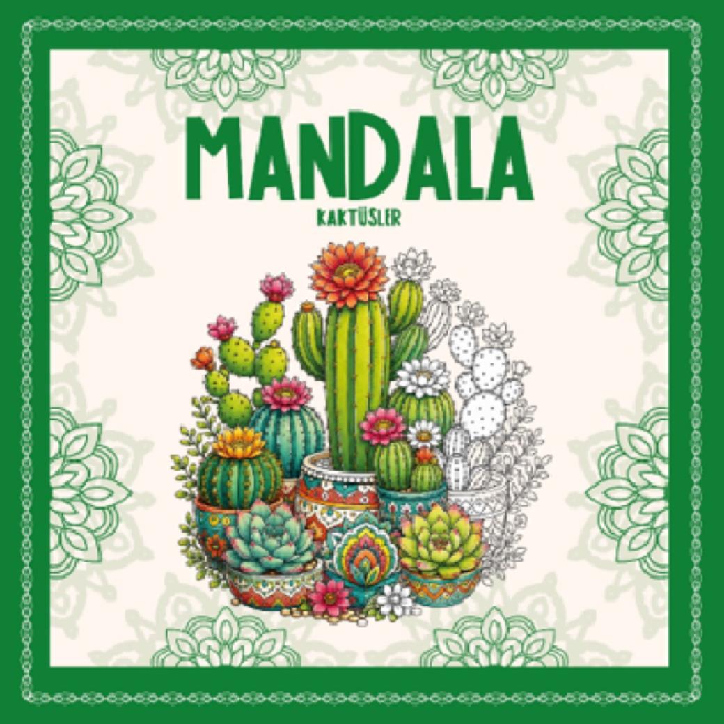 Mandala Kaktüsler