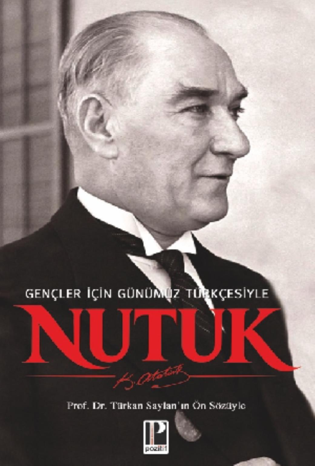 Nutuk Gençler İçin Günümüz Türkçesiyle
