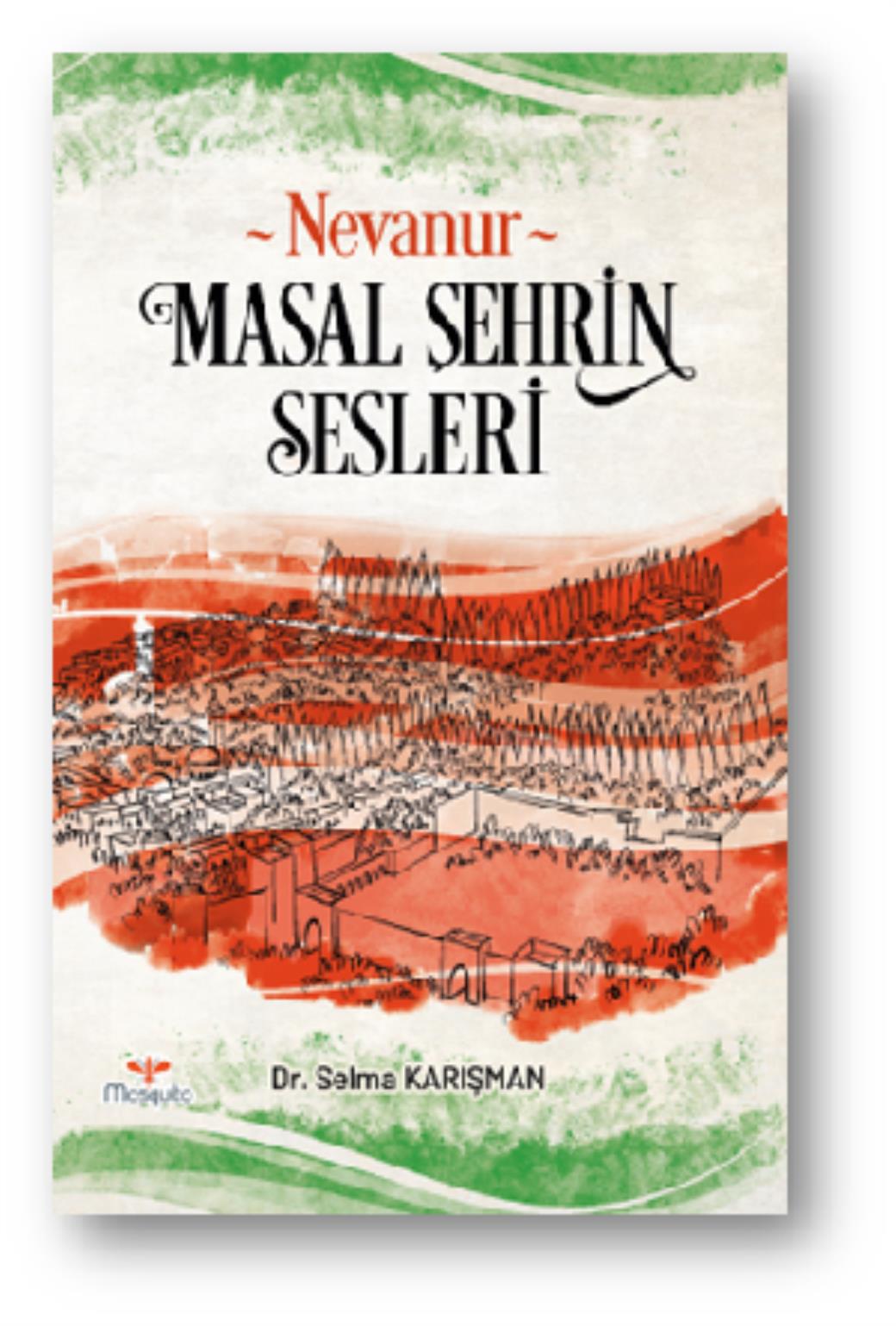 Nevanur Masal Şehrin Seseleri