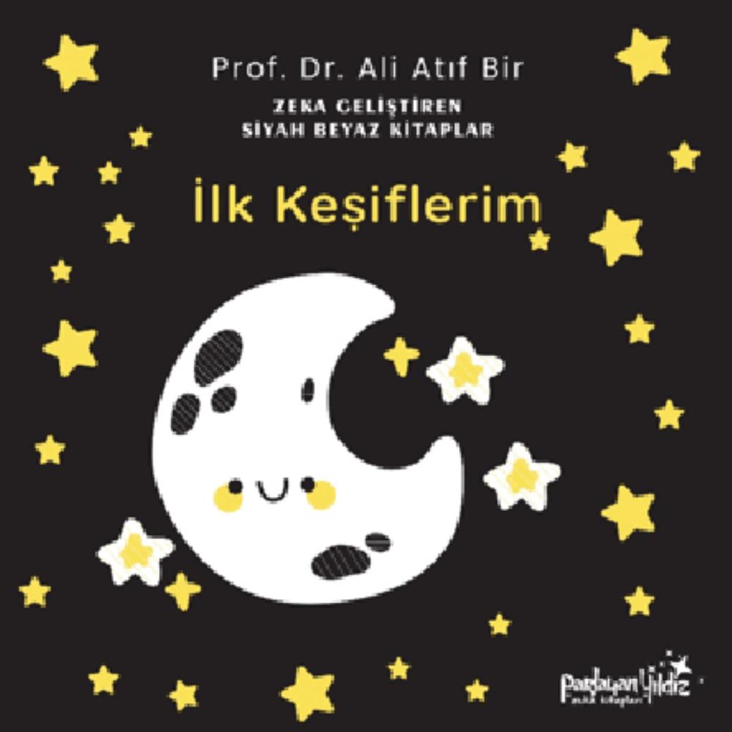 Zekâ Geliştiren Siyah Beyaz Kitaplar İlk Keşiflerim (Ciltli)