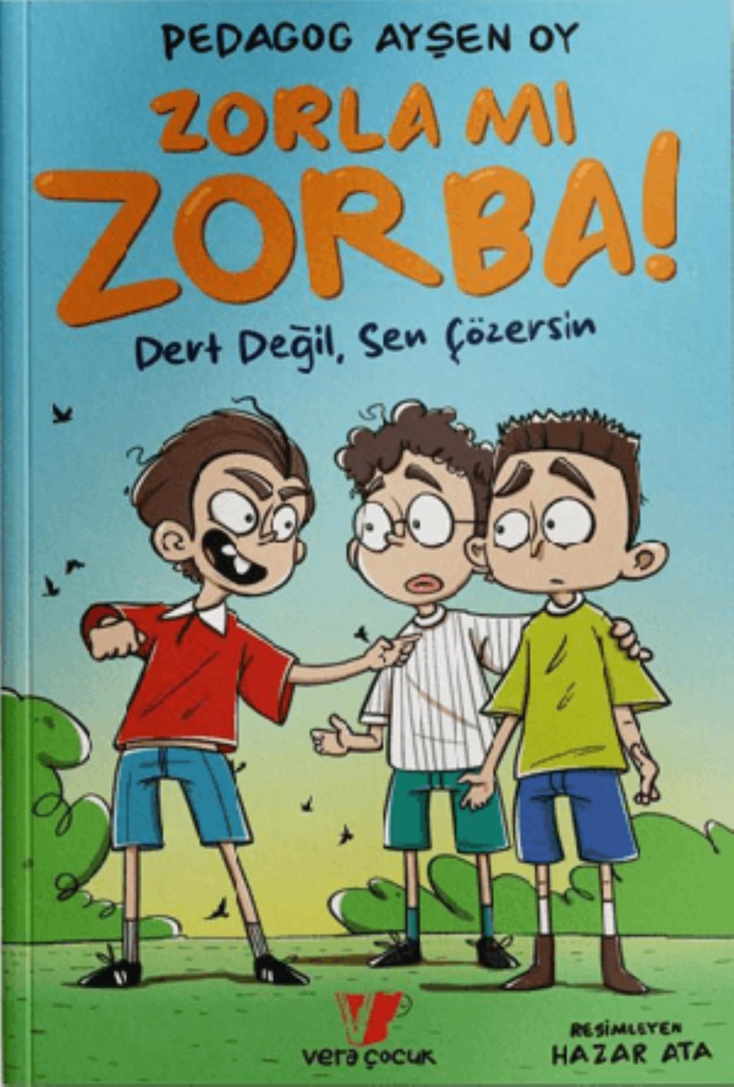Zorla mı Zorba