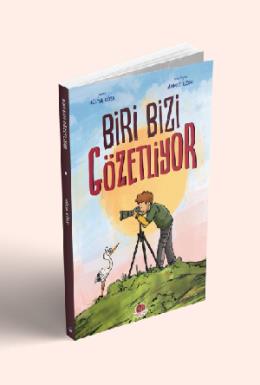 Biri Bizi Gözetliyor