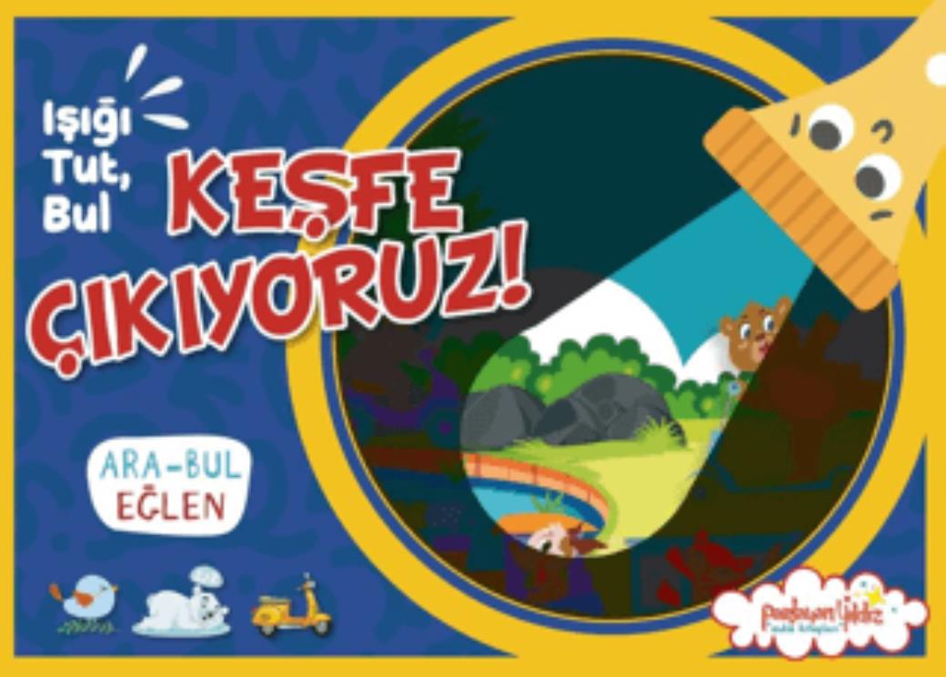 Işığı Tut Bul Keşfe Çıkıyoruz