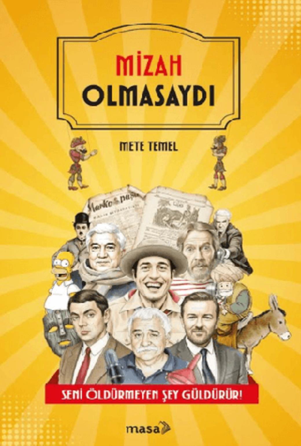 Mizah Olmasaydı