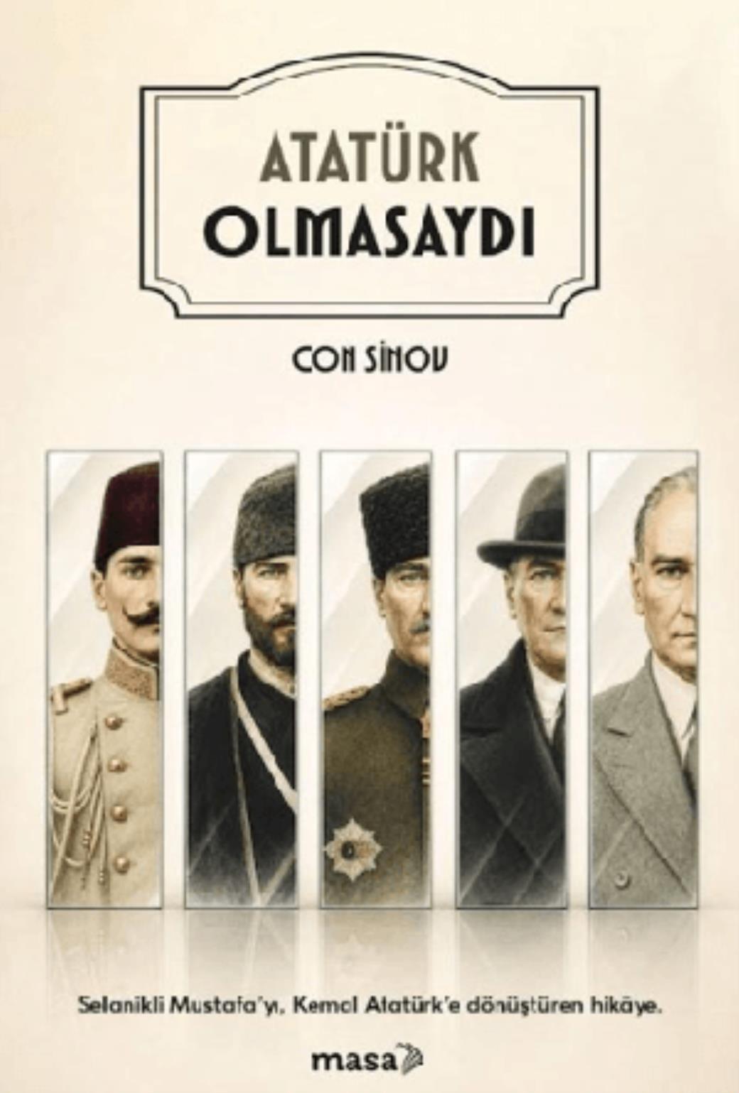 Atatürk Olmasaydı