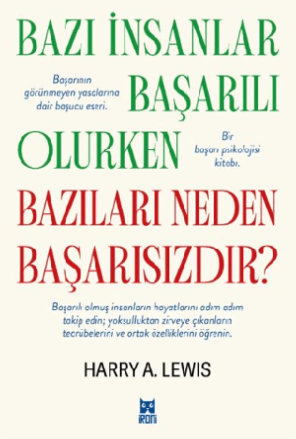 Bazı İnsanlar Başarılı Olurken Bazıları Neden Başarısızdır