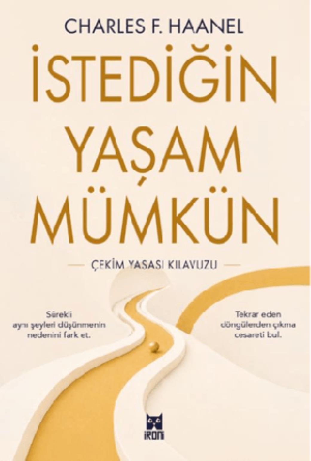 İstediğin Yaşam Mümkün