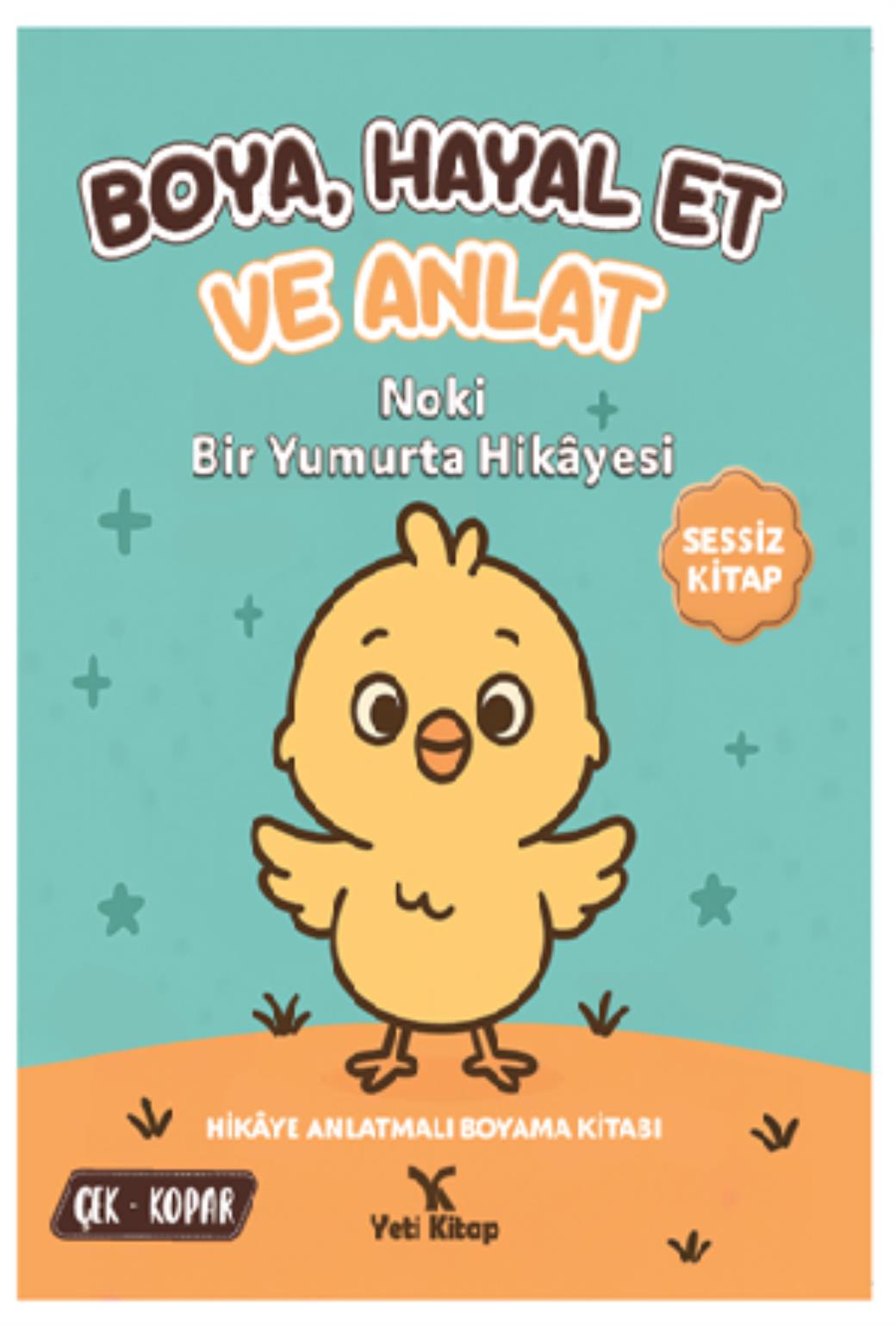 Boya Hayal Et ve Anlat Serisi Noki Bir Yumurta Hikayesi