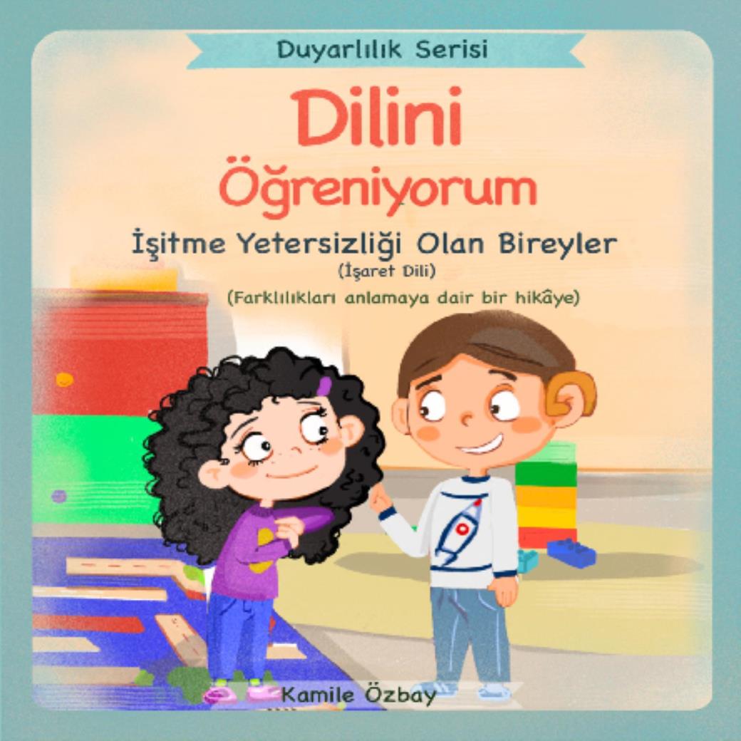 Dilini Öğreniyorum İşaret Dili