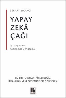 Yapay Zeka Çağı