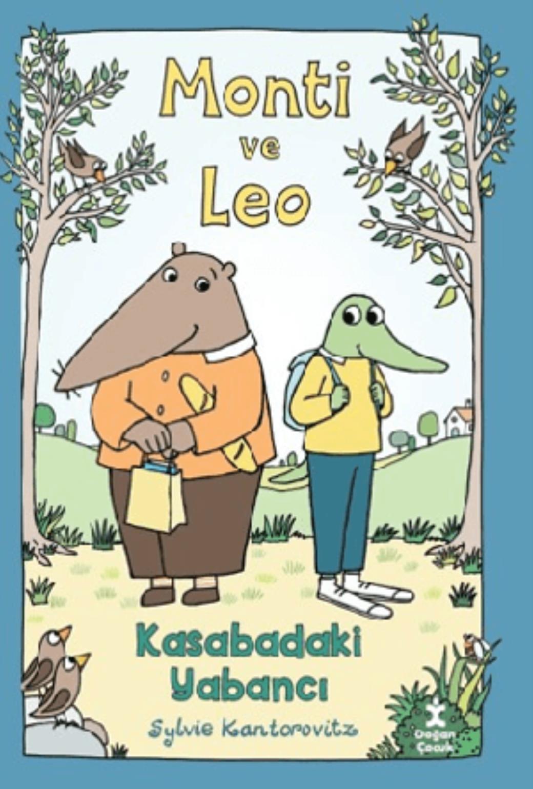Monti ve Leo Kasabadaki Yabancı