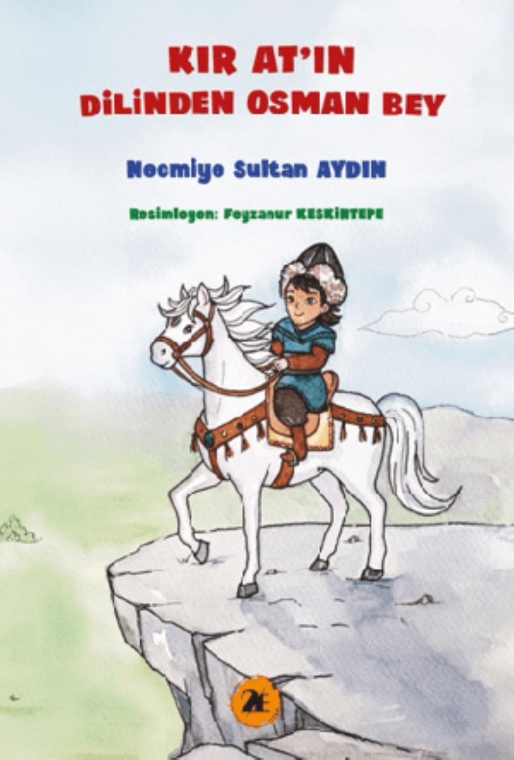 Kır Atın Dilinden Osman Bey