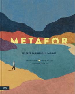Metafor Felsefe Tarihinden 24 İmge
