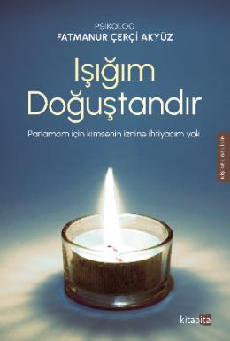 Işığım Doğuştandır
