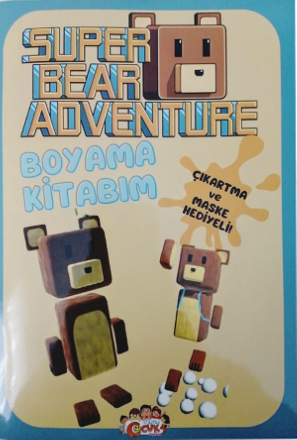 Süper Bear Adventure Boyama Kitabım (Çıkartma ve Maske Hediyeli)