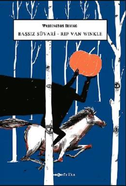 Bas¸sız Su¨vari Rip Van Winkle