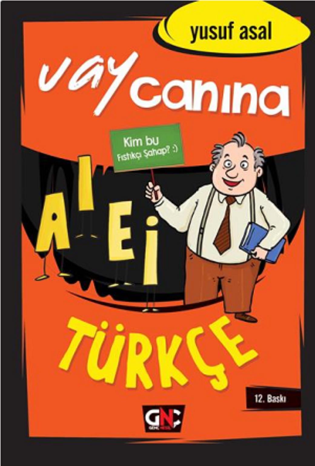 Vay Canına Türkçe