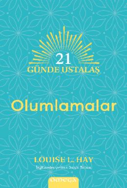 21 Gu¨nde Ustalaş Olumlamalar