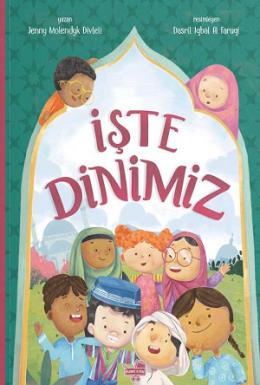 İşte Dinimiz (Ciltli)