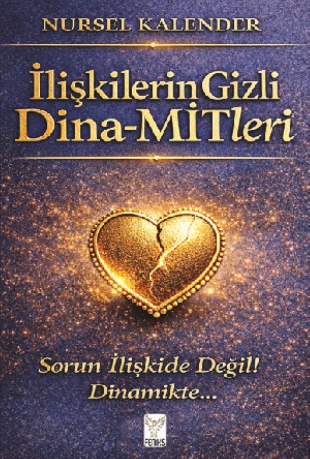 İlişkilerin Gizli Dina MİTleri