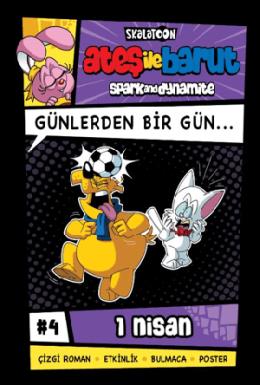 Ateş ile Barut Günlerden Bir Gün 4 1 Nisan
