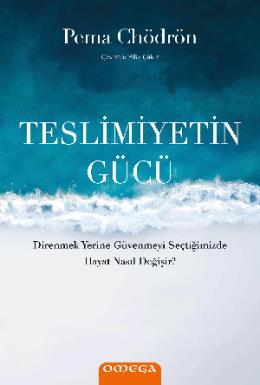 Teslimiyetin Gücü