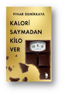 Kalori Saymadan Kilo Ver