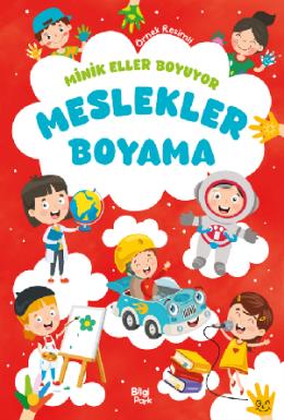 Minik Eller Boyuyor Meslekler Boyama Kitabı