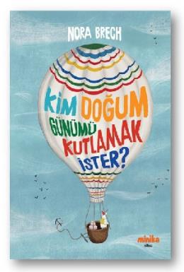 Kim Doğum Günümü Kutlamak İster