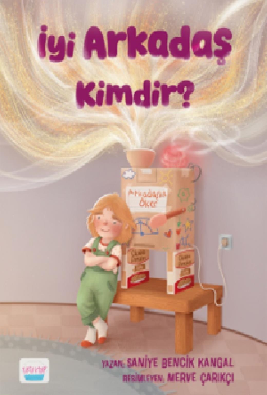 İyi Arkadaş Kimdir