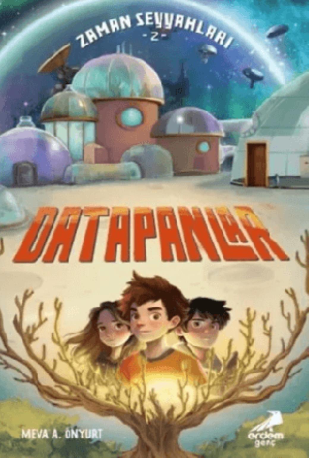 Zaman Seyyahları 2 Datapanlar