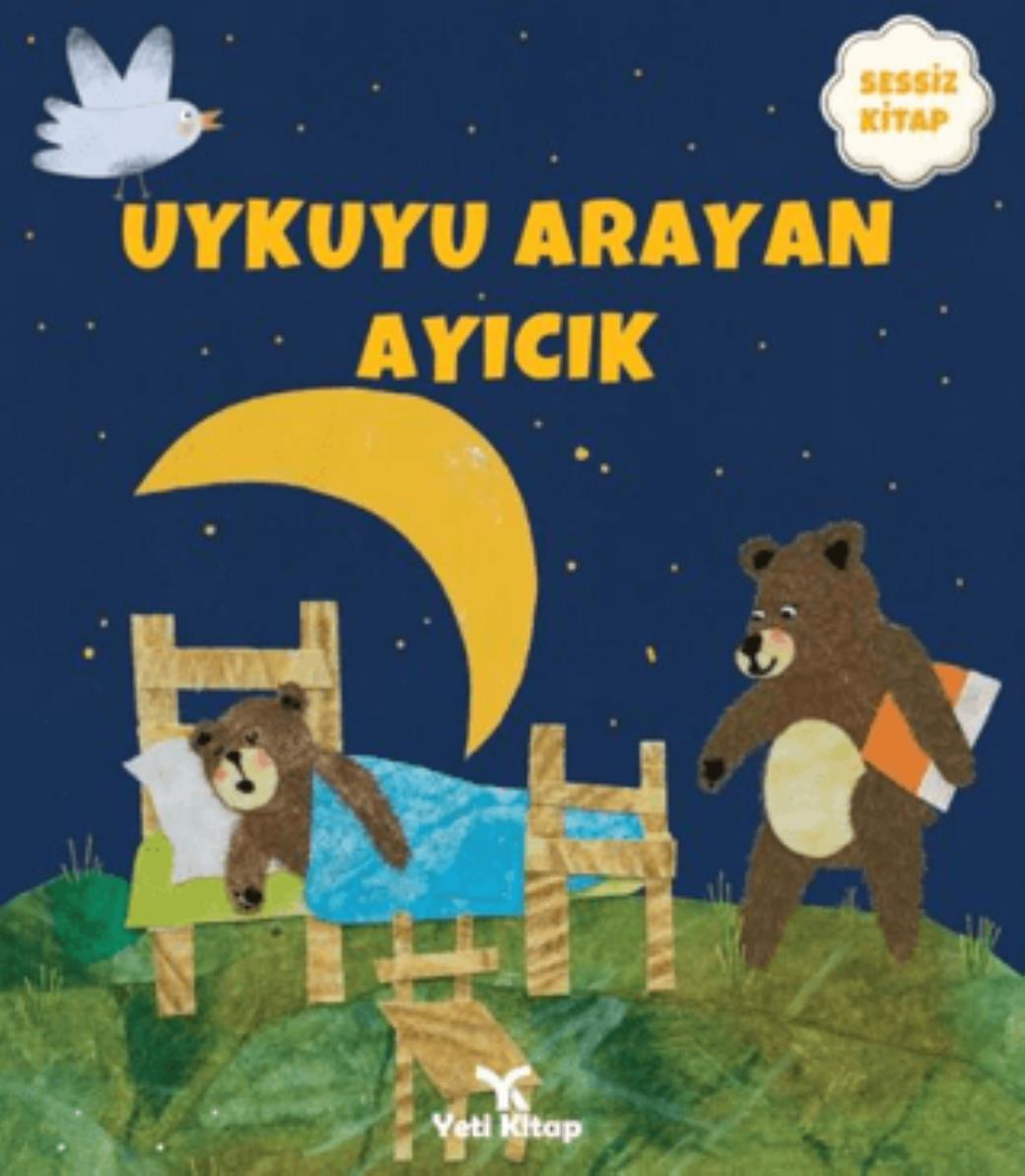 Uykuyu Arayan Ayıcık (Sessiz Kitap)