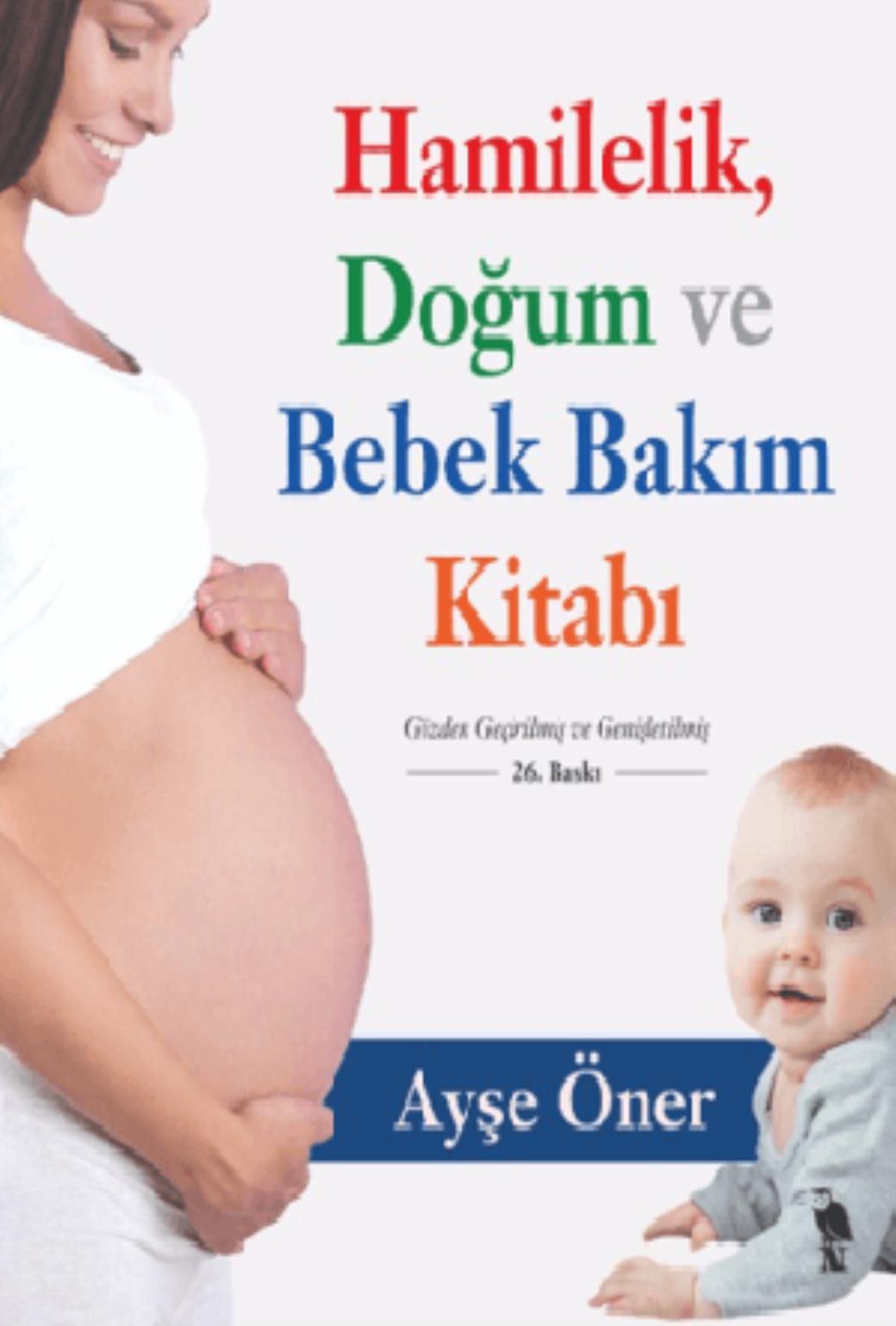 Hamilelik Doğum ve Bebek Bakım Kitabı