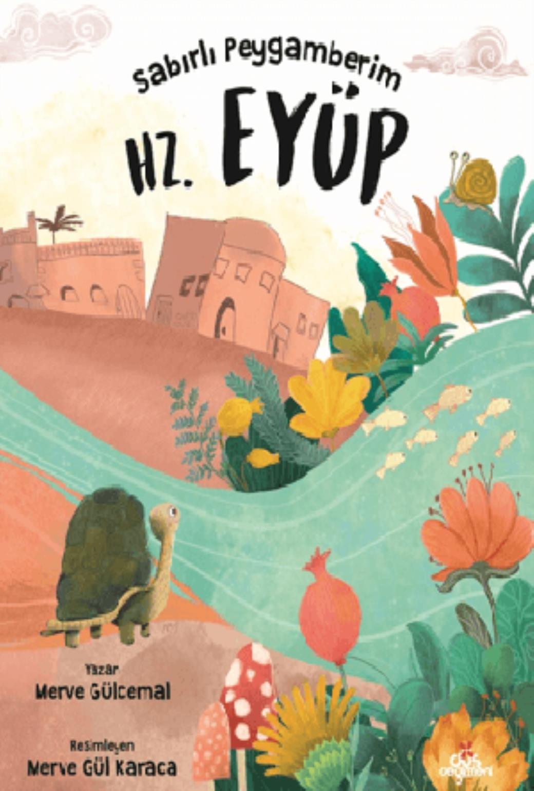 Sabırlı Peygamberim Hz Eyüp