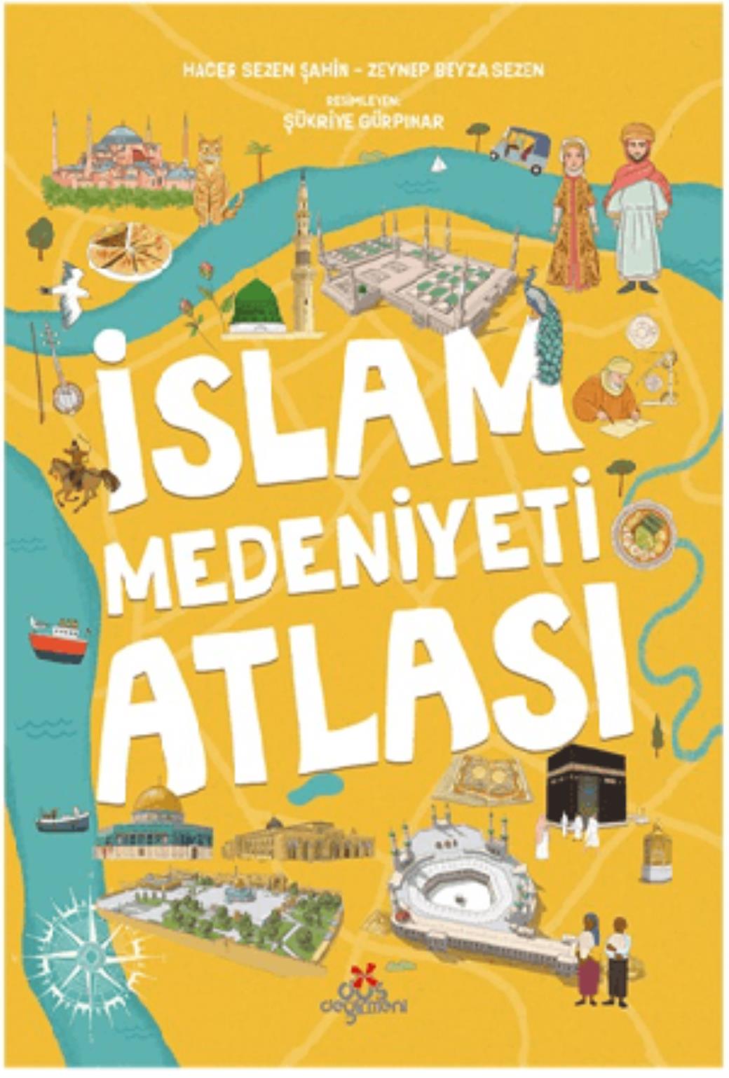 İslam Medeniyeti Atlası