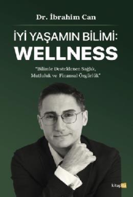 İyi Yaşamın Bilimi Wellness