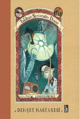 Talihsiz Serüvenler Dizisi 8 Dehşet Hastanesi