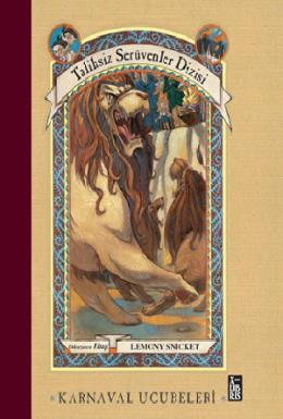 Talihsiz Serüvenler Dizisi 9 Karnaval Ucubeleri