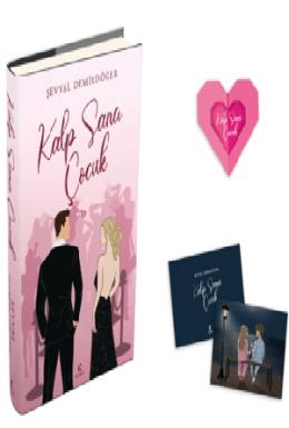 Kalp Sana Çocuk (Ciltli)