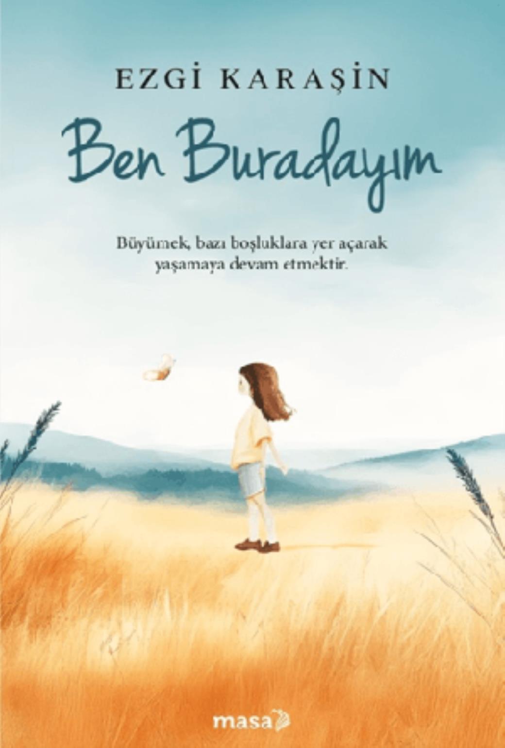 Ben Buradayım
