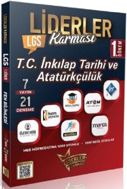 Liderler Karması LGS 1. Dönem TC İnkılap Tarihi ve Atatürkçülük 7 Yayın 21 Deneme