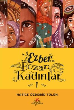 Ezber Bozan Kadınlar